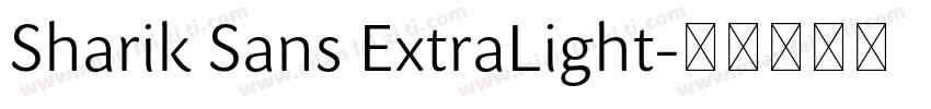Sharik Sans ExtraLight字体转换